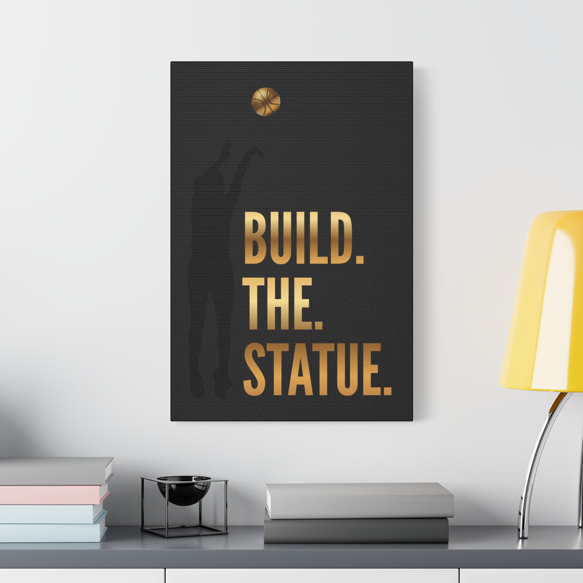 Build. The. Statue. Premium Canvas