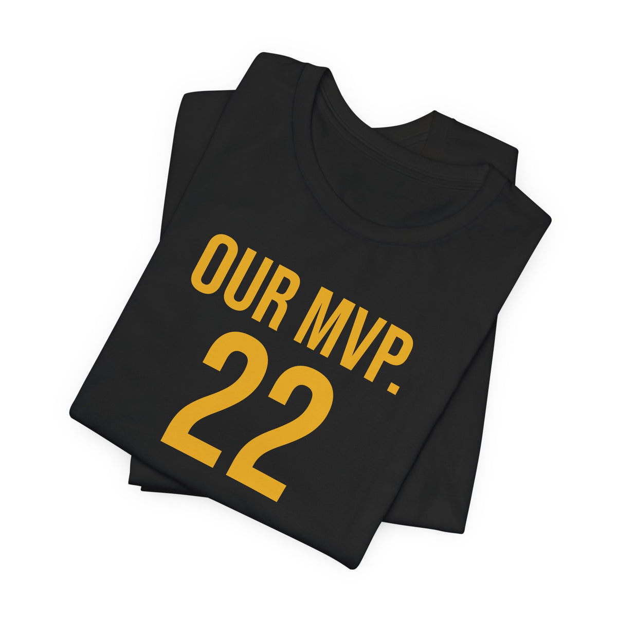 OUR MVP. 22 | Black & Gold Unisex T-Shirt  Copy