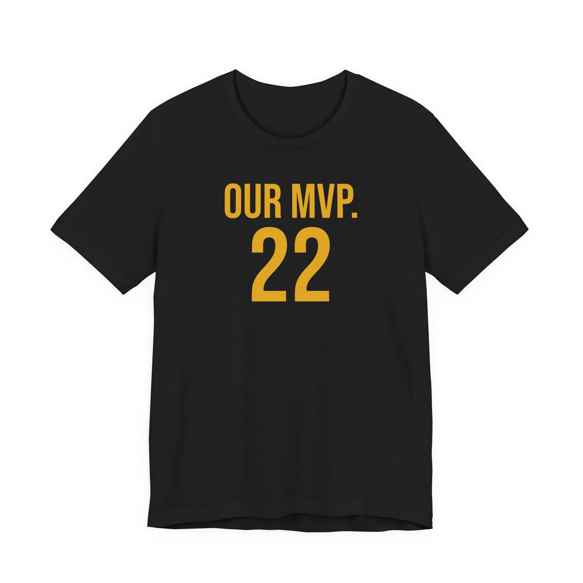 OUR MVP. 22 | Black & Gold Unisex T-Shirt  Copy