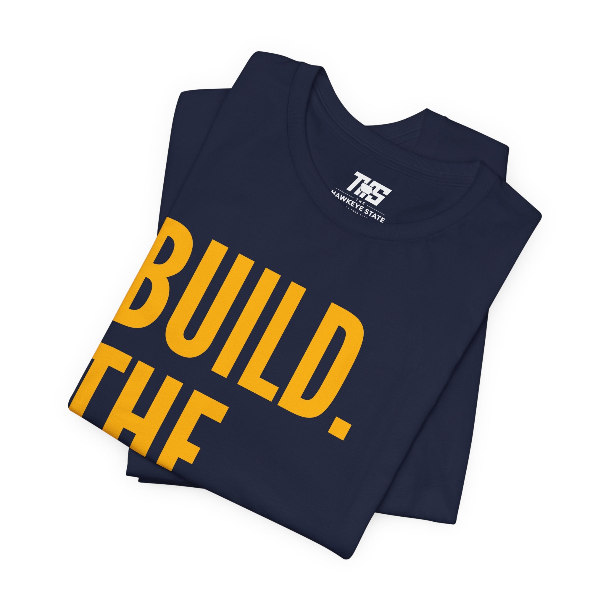 Build. The. Statue. Tee